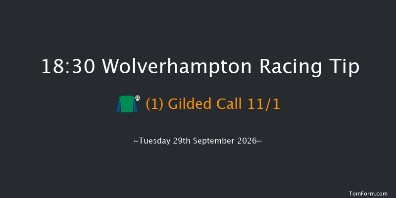 Wolverhampton 18-30 (Class 4) 6f Mon 28th Sep 2026