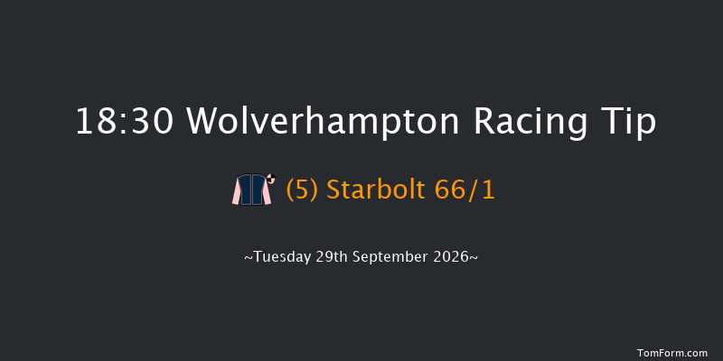 Wolverhampton 18-30 (Class 4) 6f Mon 28th Sep 2026