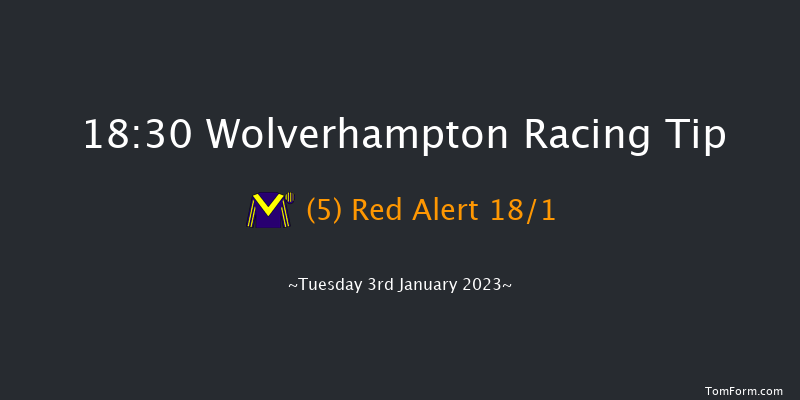 Wolverhampton 18:30 Handicap (Class 6) 6f Fri 30th Dec 2022