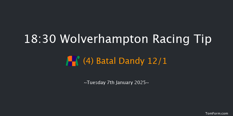 Wolverhampton  18:30 Stakes (Class 6) 6f Mon 6th Jan 2025