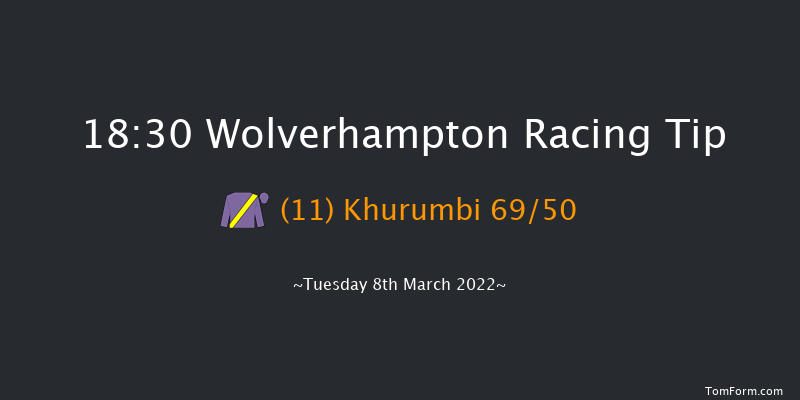 Wolverhampton 18:30 Maiden (Class 5) 6f Mon 7th Mar 2022
