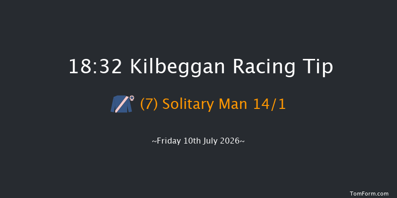 Kilbeggan 18-32 (Class 1) 25f Mon 15th Jun 2026