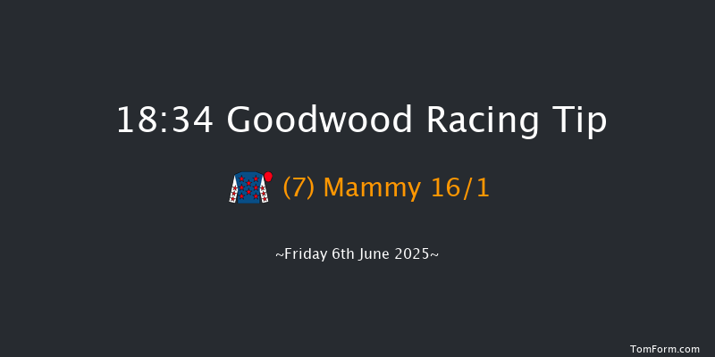 Goodwood 18-34 (Class 5) 6f Sat 24th May 2025