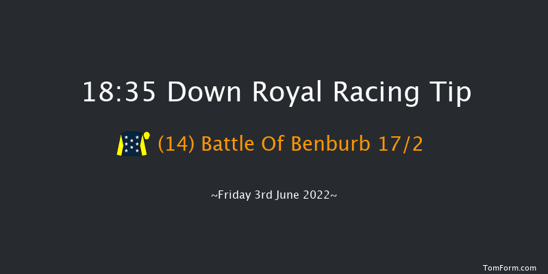 Down Royal 18:35 Handicap Hurdle 20f Mon 2nd May 2022