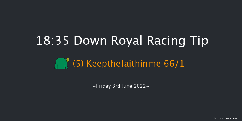 Down Royal 18:35 Handicap Hurdle 20f Mon 2nd May 2022