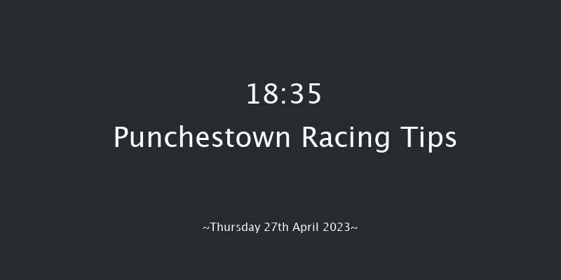 Punchestown 18:35 Maiden Chase 16f Wed 26th Apr 2023