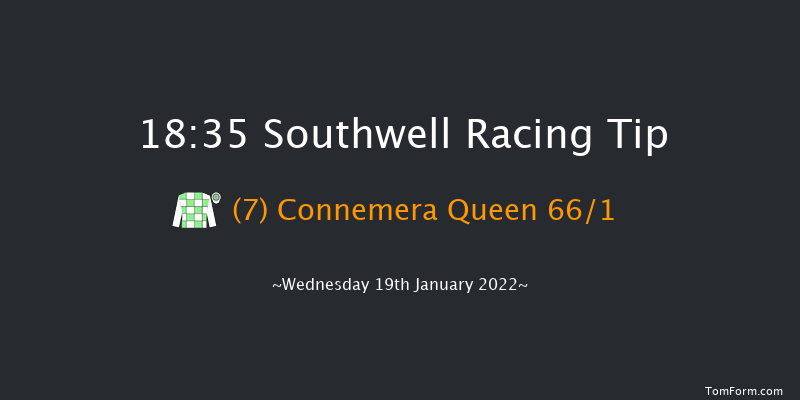 Southwell 18:35 Handicap (Class 6) 7f Tue 18th Jan 2022