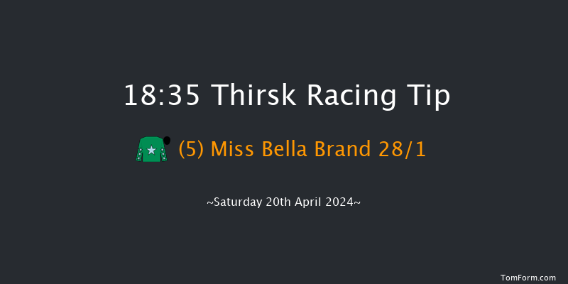 Thirsk  18:35 Handicap (Class 5) 6f Tue 9th Apr 2024