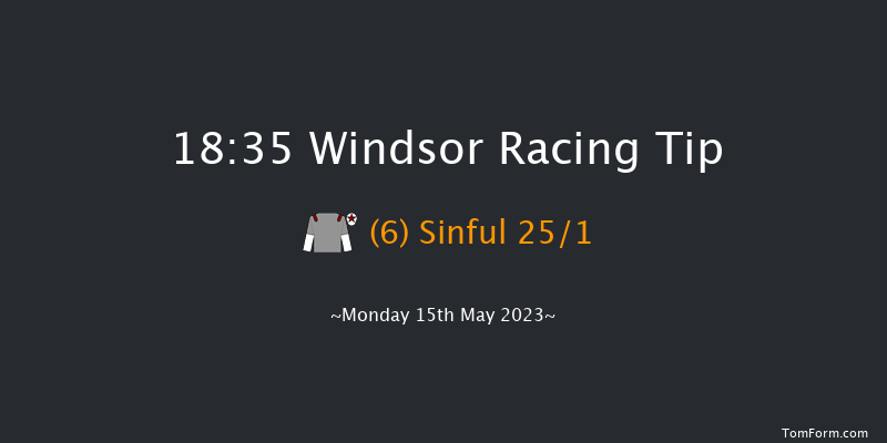 Windsor 18:35 Stakes (Class 2) 6f Mon 8th May 2023