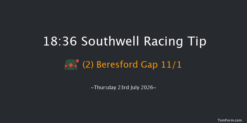 Southwell 18-36 (Class 5) 6f Sun 5th Jul 2026