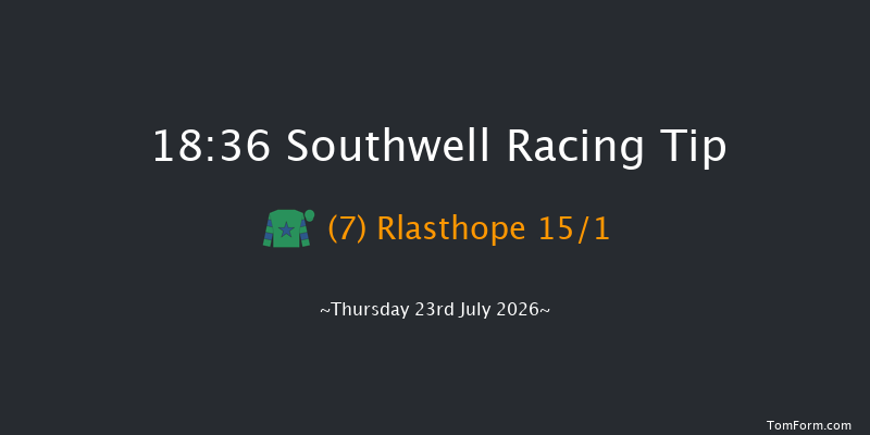 Southwell 18-36 (Class 5) 6f Sun 5th Jul 2026