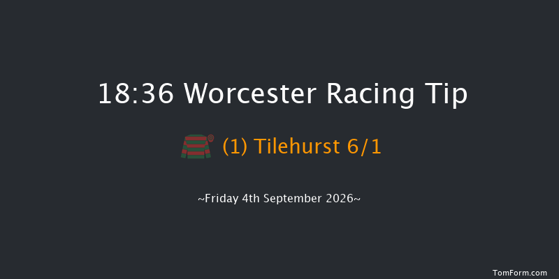 Worcester 18-36 (Class 4) 16f Sun 23rd Aug 2026