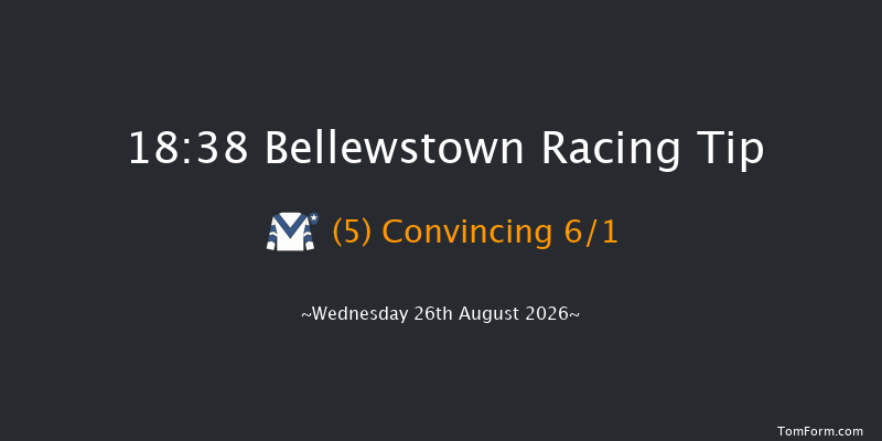 Bellewstown 18-38 17f Tue 25th Aug 2026