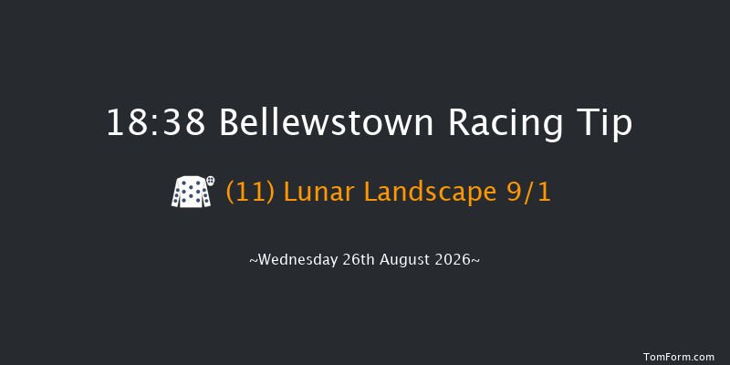Bellewstown 18-38 17f Tue 25th Aug 2026