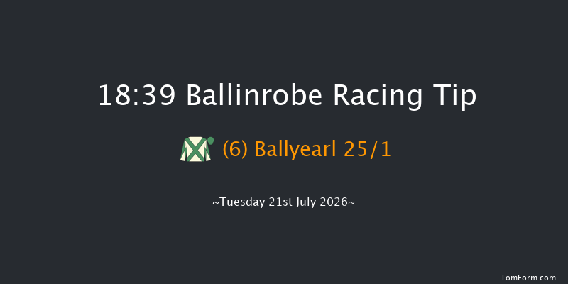 Ballinrobe 18-39 17f Mon 20th Jul 2026