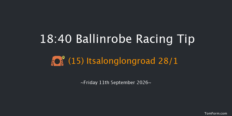Ballinrobe 18-40 17f Mon 24th Aug 2026