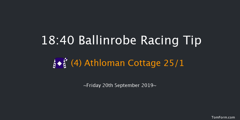 Ballinrobe 18:40 Handicap Chase 17f Tue 27th Aug 2019
