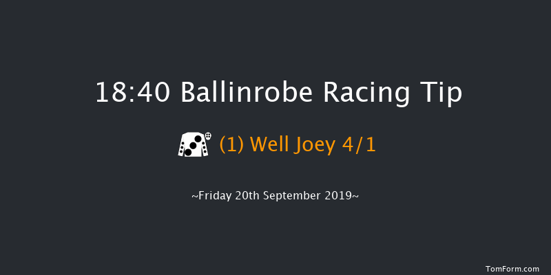 Ballinrobe 18:40 Handicap Chase 17f Tue 27th Aug 2019