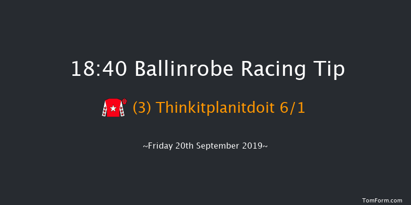 Ballinrobe 18:40 Handicap Chase 17f Tue 27th Aug 2019