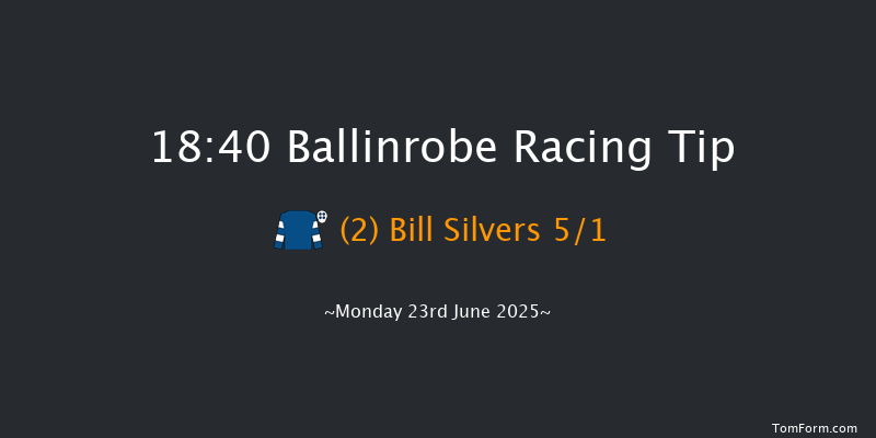 Ballinrobe 18-40 9f Tue 27th May 2025