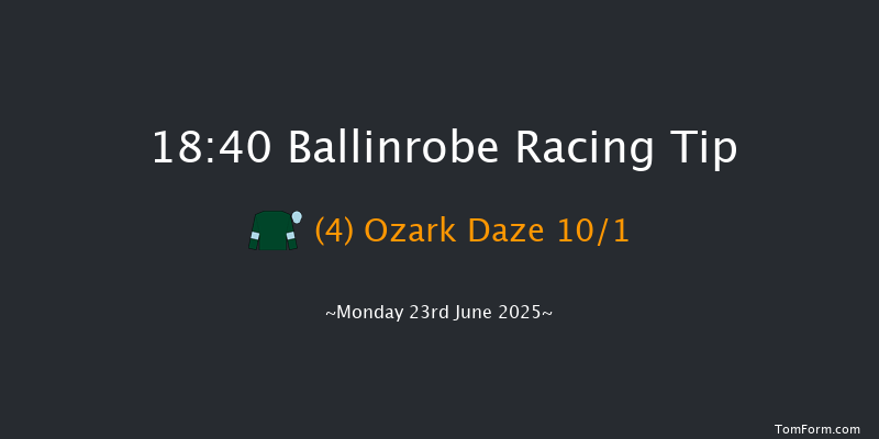 Ballinrobe 18-40 9f Tue 27th May 2025