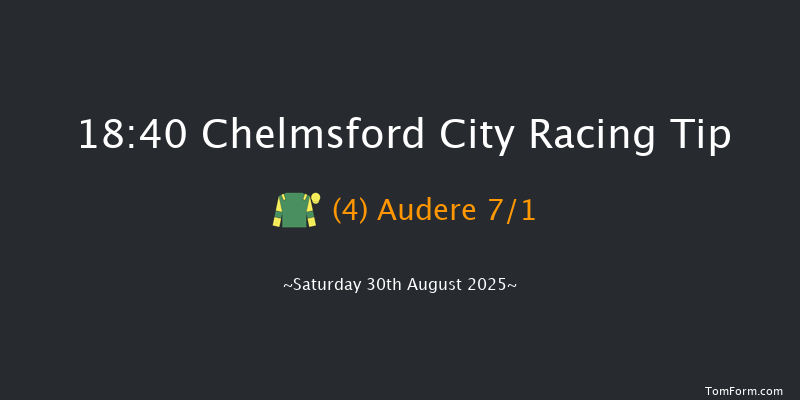 Chelmsford City 18-40 (Class 6) 7f Thu 28th Aug 2025