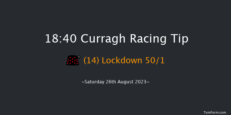 Curragh 18:40 Handicap 6f Sun 20th Aug 2023