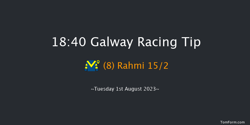 Galway 18:40 Handicap 9f Mon 31st Jul 2023