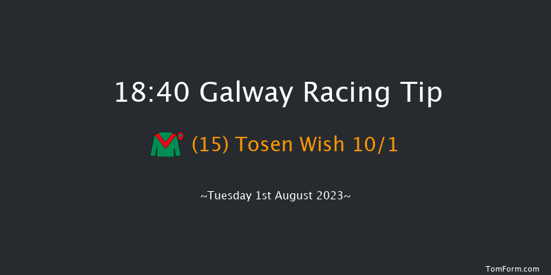 Galway 18:40 Handicap 9f Mon 31st Jul 2023