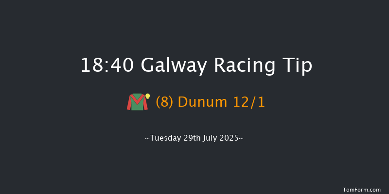 Galway 18-40 8f Mon 28th Jul 2025