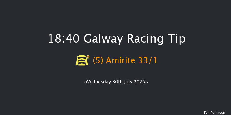 Galway 18-40 (Class 1) 22f Tue 29th Jul 2025