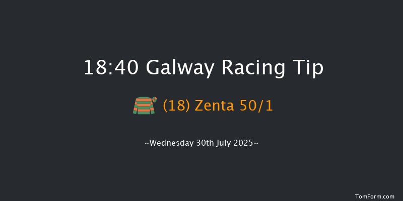 Galway 18-40 (Class 1) 22f Tue 29th Jul 2025