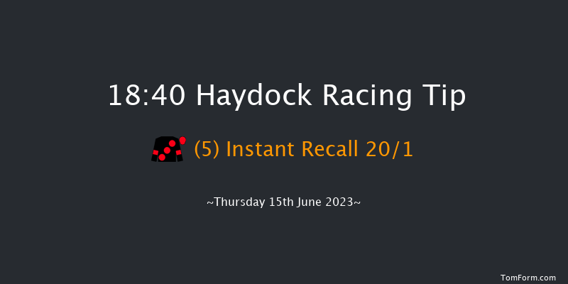 Haydock 18:40 Stakes (Class 4) 5f Wed 14th Jun 2023