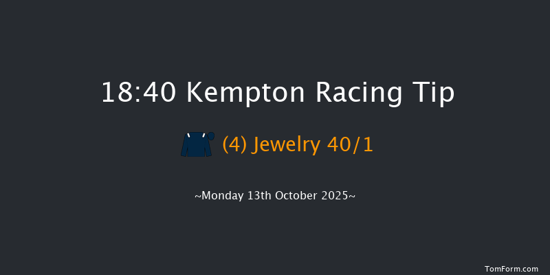 Kempton 18-40 (Class 4) 6f Fri 10th Oct 2025