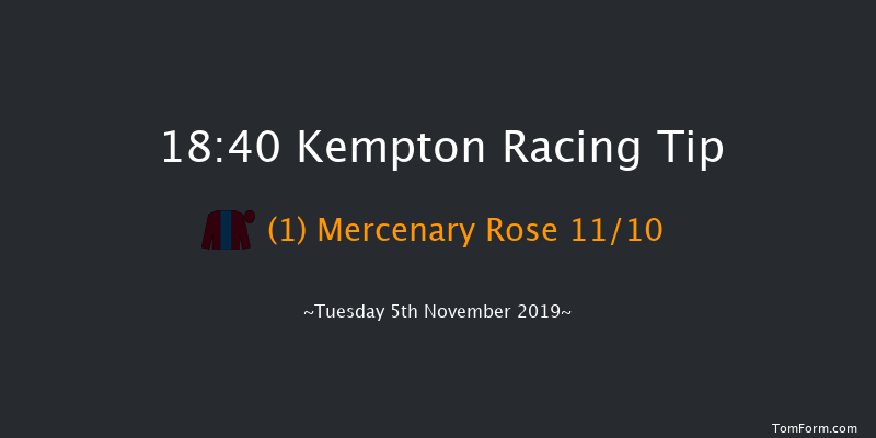 Kempton 18:40 Handicap (Class 4) 6f Mon 4th Nov 2019