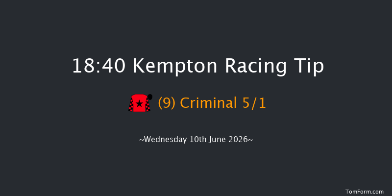 Kempton 18-40 (Class 5) 8f Wed 27th May 2026