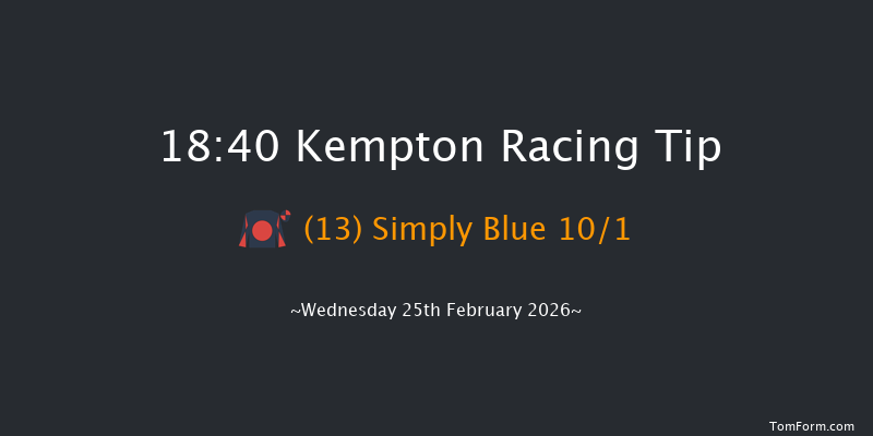 Kempton 18-40 (Class 5) 8f Sat 21st Feb 2026