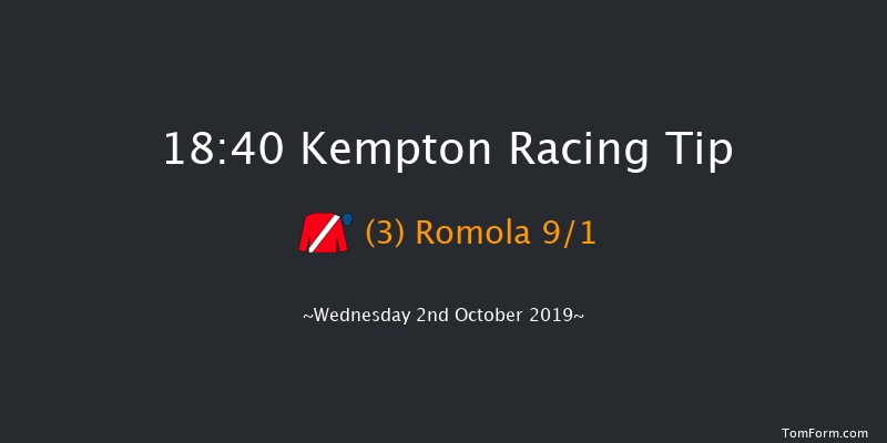 Kempton 18:40 Handicap (Class 3) 8f Tue 1st Oct 2019