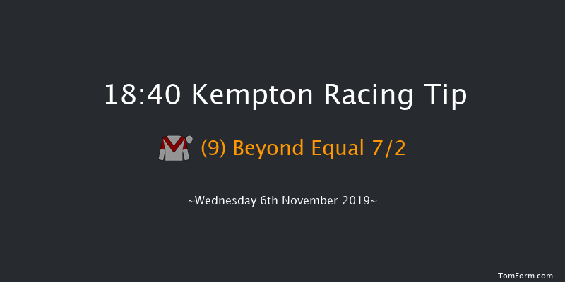 Kempton 18:40 Handicap (Class 2) 6f Tue 5th Nov 2019