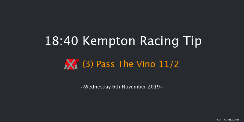 Kempton 18:40 Handicap (Class 2) 6f Tue 5th Nov 2019