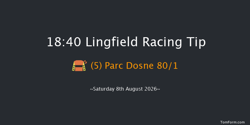 Lingfield 18-40 (Class 6) 13f Wed 5th Aug 2026