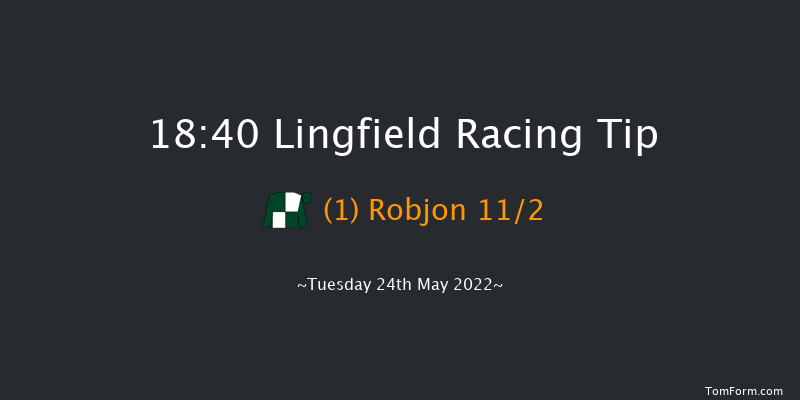 Lingfield 18:40 Handicap (Class 4) 6f Sat 21st May 2022