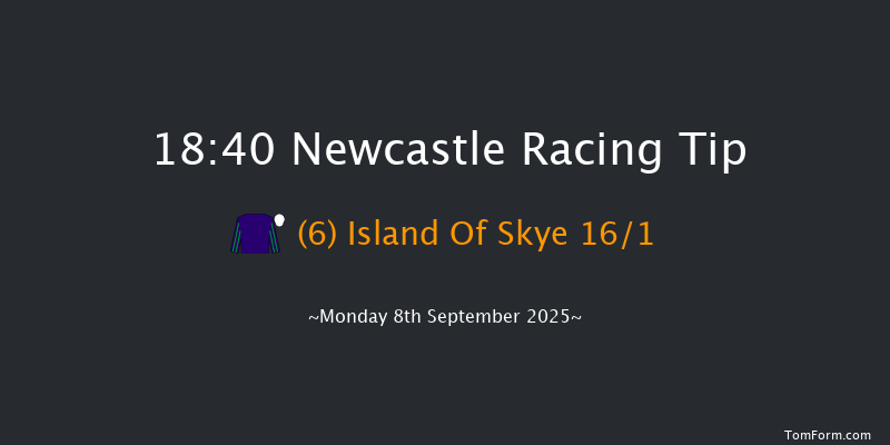 Newcastle 18-40 (Class 6) 8f Fri 29th Aug 2025