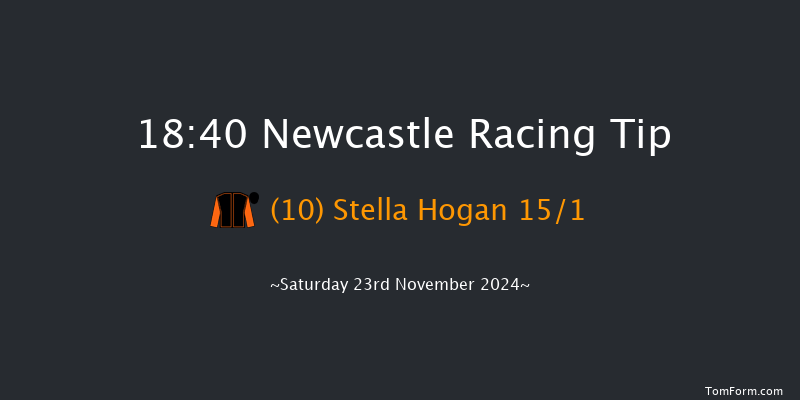 Newcastle  18:40 Handicap (Class 5) 8f Fri 22nd Nov 2024