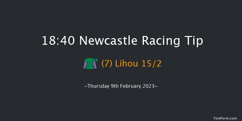 Newcastle 18:40 Handicap (Class 4) 5f Fri 3rd Feb 2023