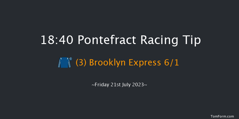 Pontefract 18:40 Handicap (Class 6) 6f Tue 11th Jul 2023