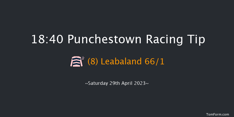 Punchestown 18:40 Stakes 15f Fri 28th Apr 2023
