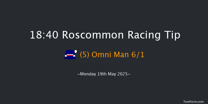 Roscommon 18-40 10f Mon 12th May 2025