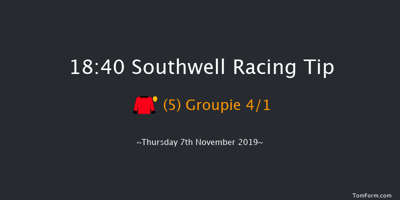 Southwell 18:40 Stakes (Class 6) 6f Tue 5th Nov 2019