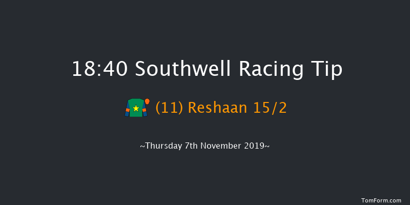 Southwell 18:40 Stakes (Class 6) 6f Tue 5th Nov 2019